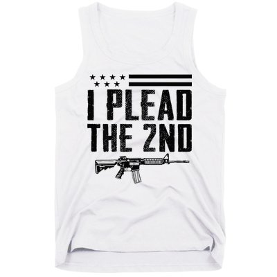 I Plead The 2nd Amendment Pro Gun Ar15 Rifle Tank Top