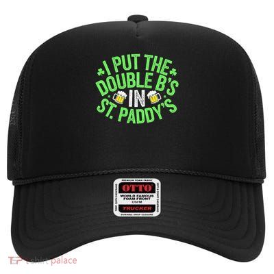 I Put The Double Ds In St_1 High Crown Mesh Back Trucker Hat