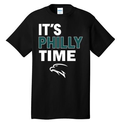 It's Philly Time Philadelphia Tall T-Shirt