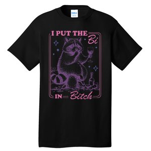 I Put The Bi In Bitch Lgbt Lesbians Tall T-Shirt