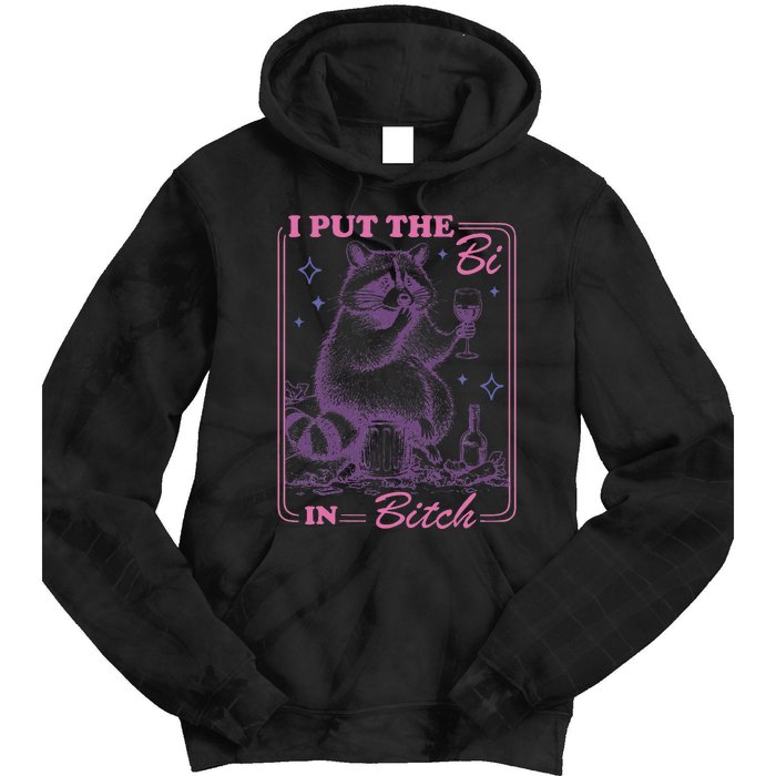 I Put The Bi In Bitch Lgbt Lesbians Tie Dye Hoodie