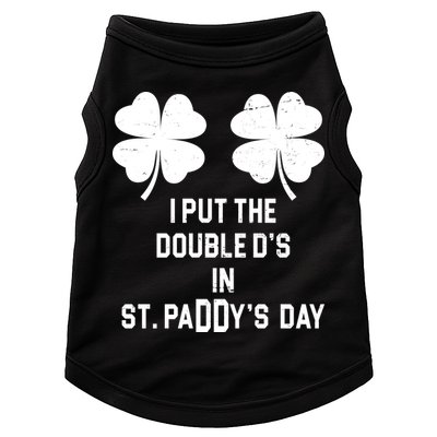 I Put The Double Ds In St Paddys Day Funny St Patrick's Day Doggie Tank