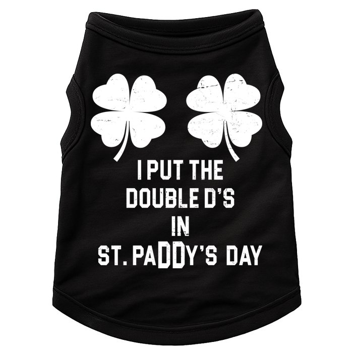 I Put The Double Ds In St Paddys Day Funny St Patrick's Day Doggie Tank