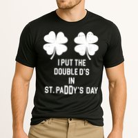 I Put The Double Ds In St Paddys Day Funny St Patrick's Day Performance Shirt