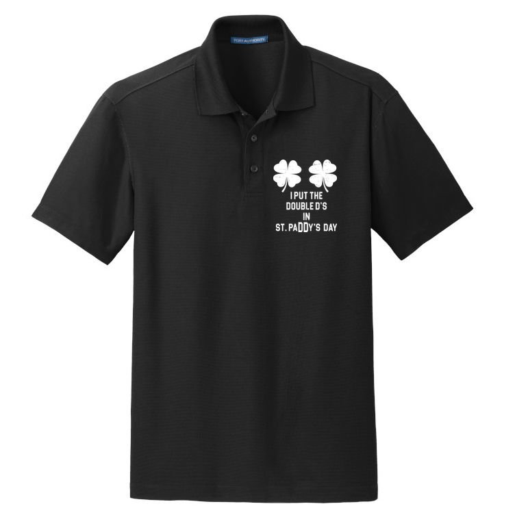 I Put The Double Ds In St Paddys Day Funny St Patrick's Day Dry Zone Grid Polo