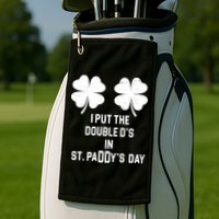 I Put The Double Ds In St Paddys Day Funny St Patrick's Day Golf Towel