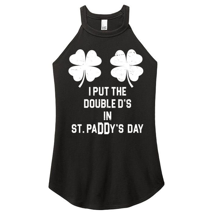 I Put The Double Ds In St Paddys Day Funny St Patrick's Day Women's Perfect Tri Rocker Tank