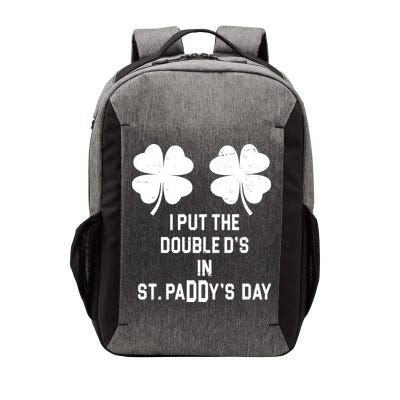 I Put The Double Ds In St Paddys Day Funny St Patrick's Day Vector Backpack