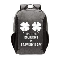 I Put The Double Ds In St Paddys Day Funny St Patrick's Day Vector Backpack