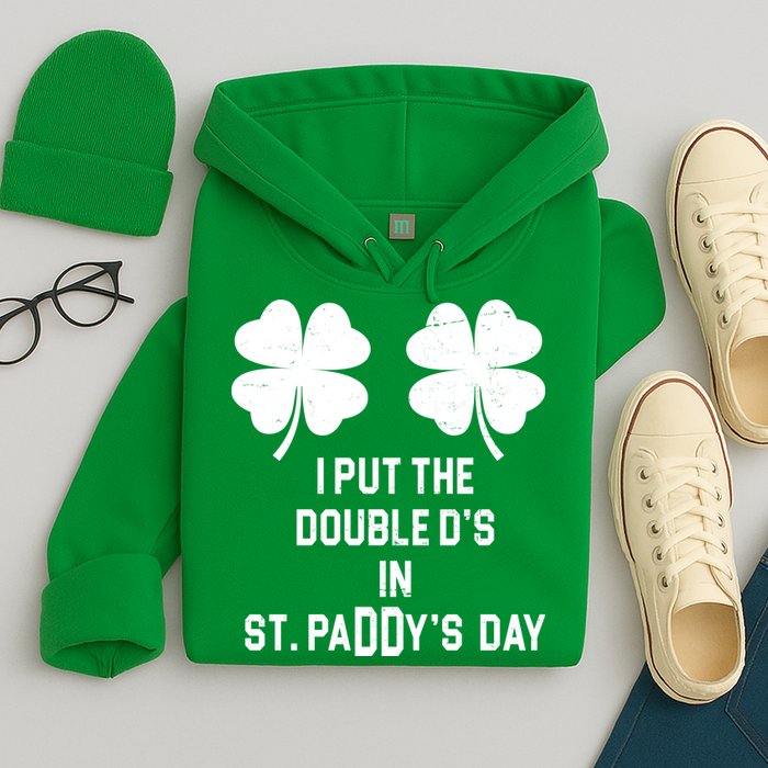I Put The Double Ds In St Paddys Day Funny St Patrick's Day Hoodie