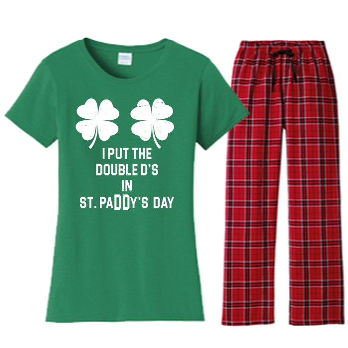 I Put The Double Ds In St Paddys Day Funny St Patrick's Day Women's Flannel Pajama Set