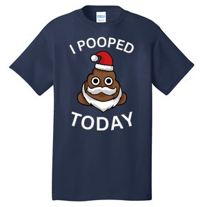 I Pooped Today! Funny Tall T-Shirt