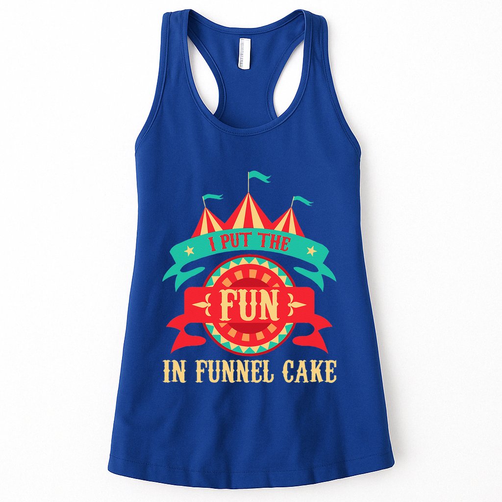 I Put The Fun In Funnel Cake Circus Birthday Party Costume Womens Tank Top