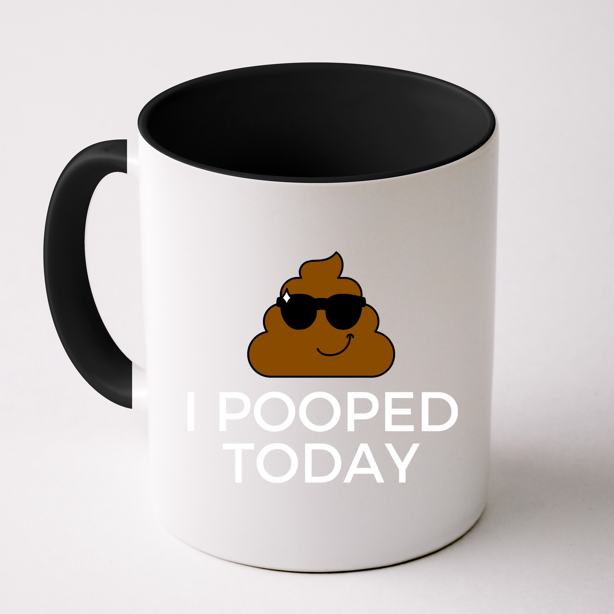 I Pooped Today Funny Poop Mug