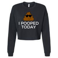 I Pooped Today Funny Poop Cropped Pullover Crew