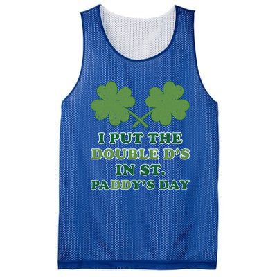 I Put The Double Ds In St Paddys Day Funny St Patricks Boobs Gift Mesh Reversible Basketball Jersey Tank