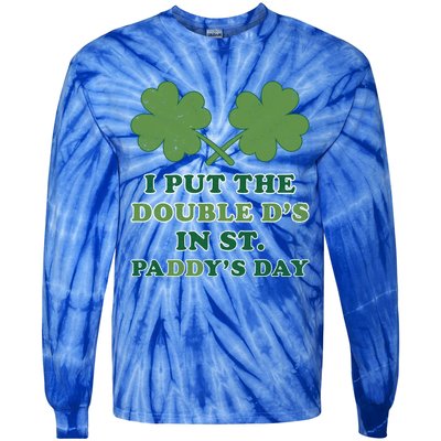 I Put The Double Ds In St Paddys Day Funny St Patricks Boobs Gift Tie-Dye Long Sleeve Shirt