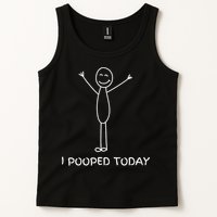I Pooped Today Funny Poop Tank Top