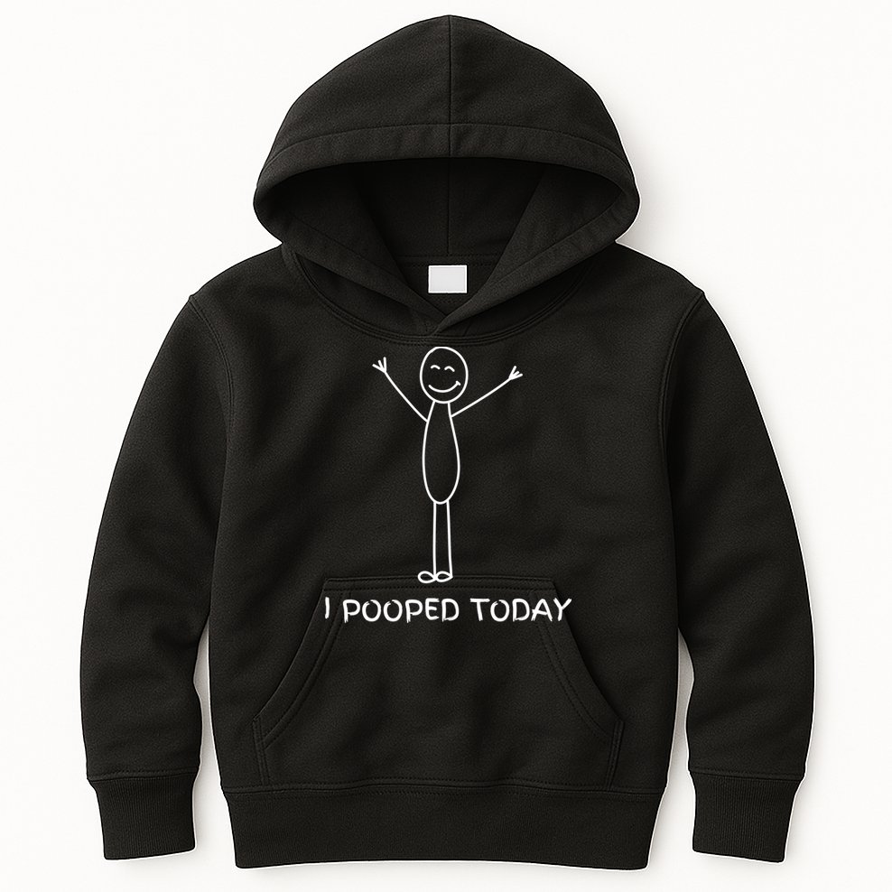 I Pooped Today Funny Poop Kids Hoodie
