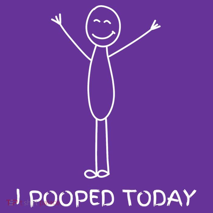 I Pooped Today Funny Poop Womens T-Shirt