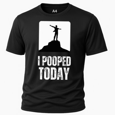 I Pooped Today Performance Shirt