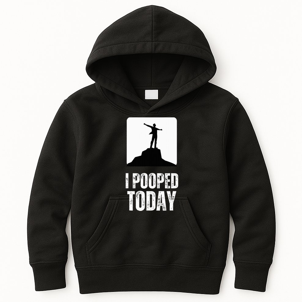 I Pooped Today Kids Hoodie