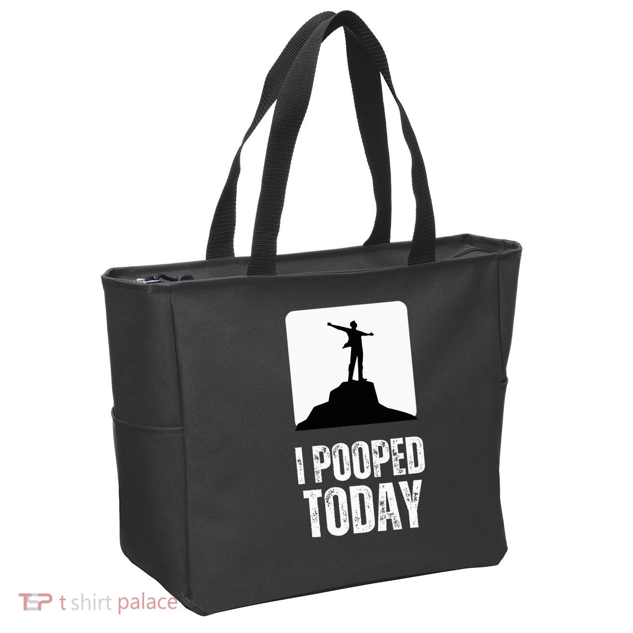 I Pooped Today Zip Tote Bag