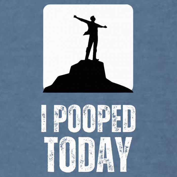 I Pooped Today Garment-Dyed Sweatshirt