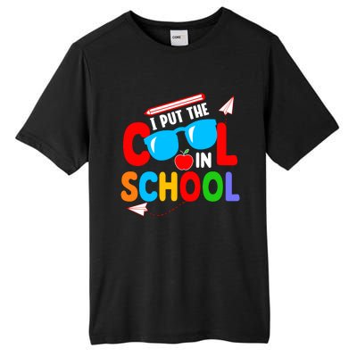 I Put The Cool School Back To School Gift Teacher Student Tall Fusion ChromaSoft Performance T-Shirt