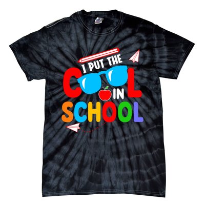 I Put The Cool School Back To School Gift Teacher Student Tie-Dye T-Shirt