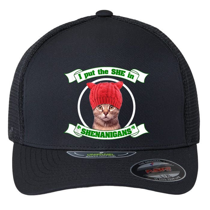 I Put The She In Shenanigans T St PaddyS Day Edition Flexfit Unipanel Trucker Cap