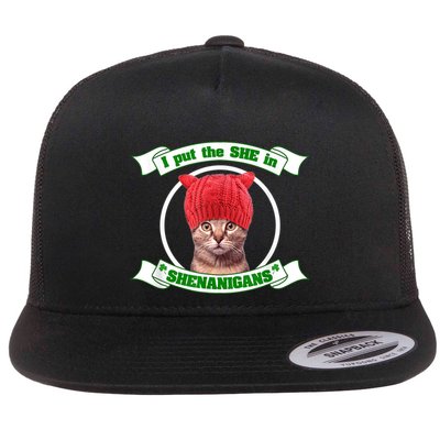 I Put The She In Shenanigans T St PaddyS Day Edition Flatbill Hat