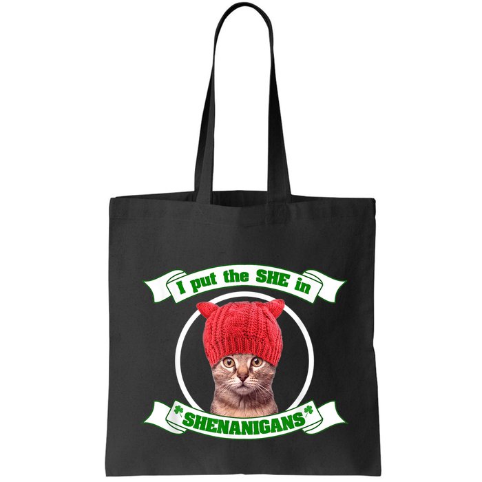 I Put The She In Shenanigans T St PaddyS Day Edition Bag