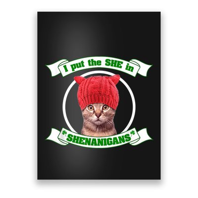 I Put The She In Shenanigans T St PaddyS Day Edition Poster