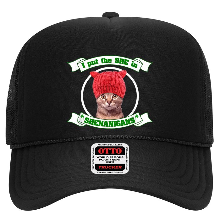 I Put The She In Shenanigans T St PaddyS Day Edition Trucker Hat