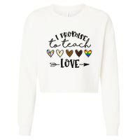 I Promise To Teach Love Autism African LGBT Pride Cropped Pullover Crew