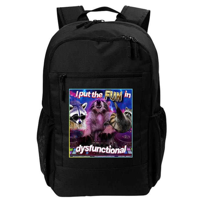 I Put The Sun Dysfunctional Racoon Meme Backpack
