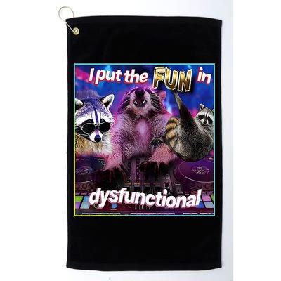 I Put The Sun Dysfunctional Racoon Meme Golf Towel
