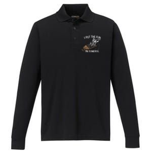 I Put The Fun In Funeral Skeleton Performance Long Sleeve Polo