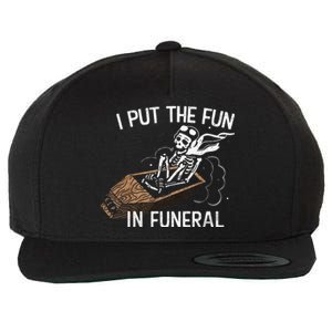 I Put The Fun In Funeral Skeleton Wool Snapback Cap