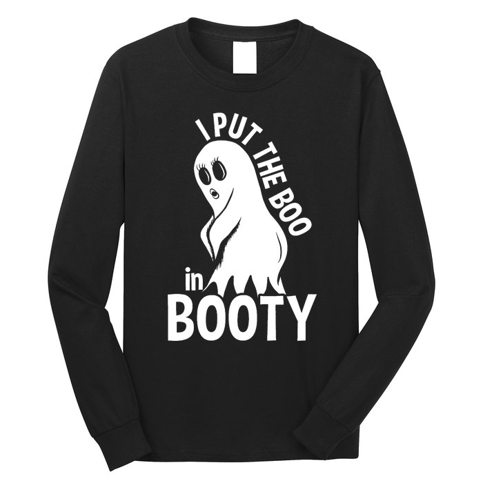 I Put The Boo In Booty Long Sleeve Shirt