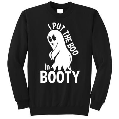 I Put The Boo In Booty Sweatshirt