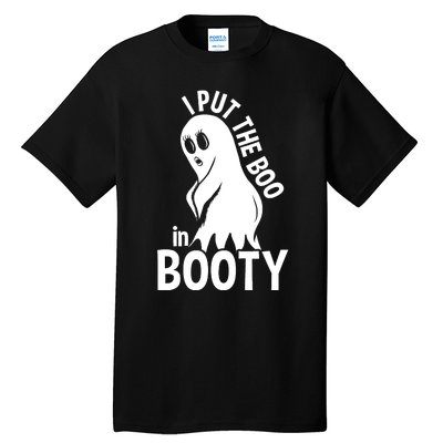 I Put The Boo In Booty Tall T-Shirt