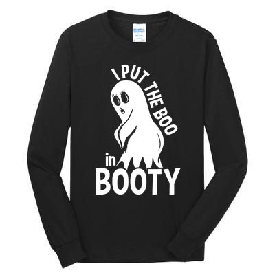 I Put The Boo In Booty Tall Long Sleeve T-Shirt