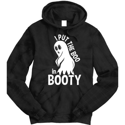 I Put The Boo In Booty Tie Dye Hoodie