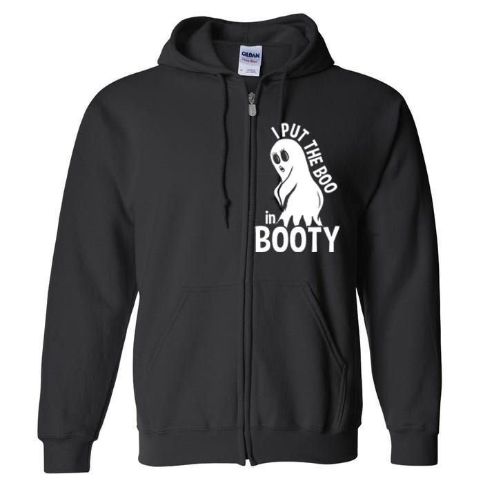 I Put The Boo In Booty Full Zip Hoodie