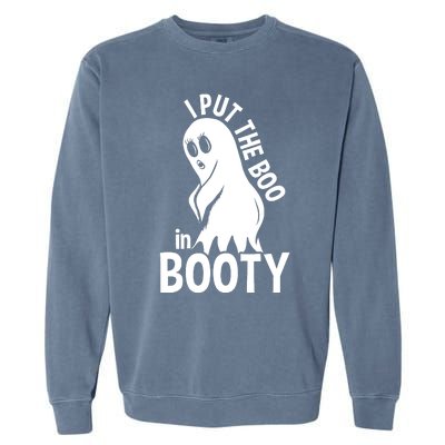 I Put The Boo In Booty Garment-Dyed Sweatshirt