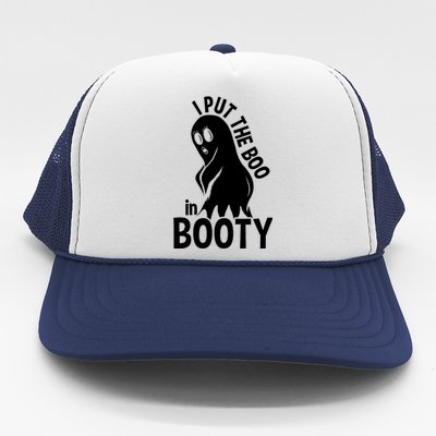 I Put The Boo In Booty Trucker Hat