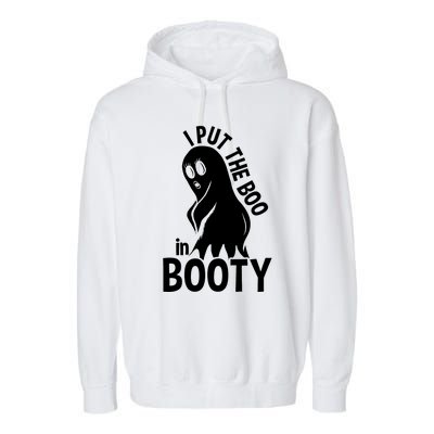 I Put The Boo In Booty Garment-Dyed Fleece Hoodie