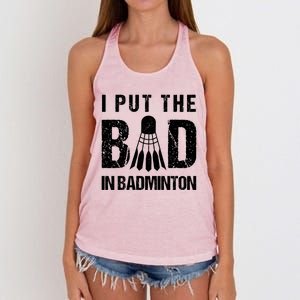 I Put The Bad In Badminton Crossminton Shuttlecock Sport Meaningful Gift Women's Knotted Racerback Tank